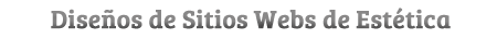 Disenios webs de Estetica